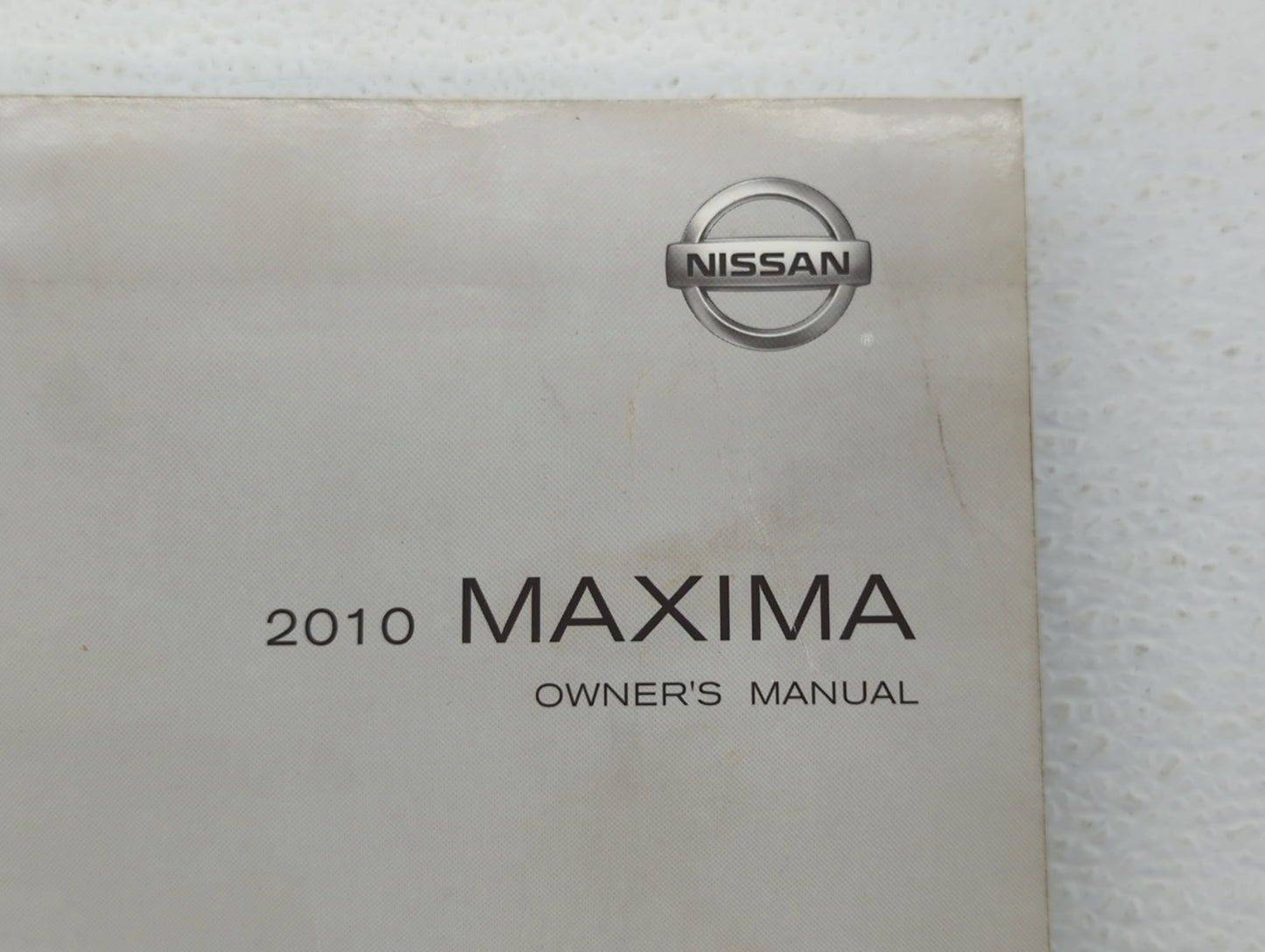2010 Nissan Maxima Owners Manual Book Guide OEM Used Auto Parts - Oemusedautoparts1.com