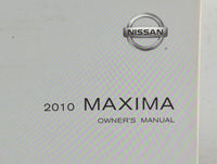 2010 Nissan Maxima Owners Manual Book Guide OEM Used Auto Parts - Oemusedautoparts1.com