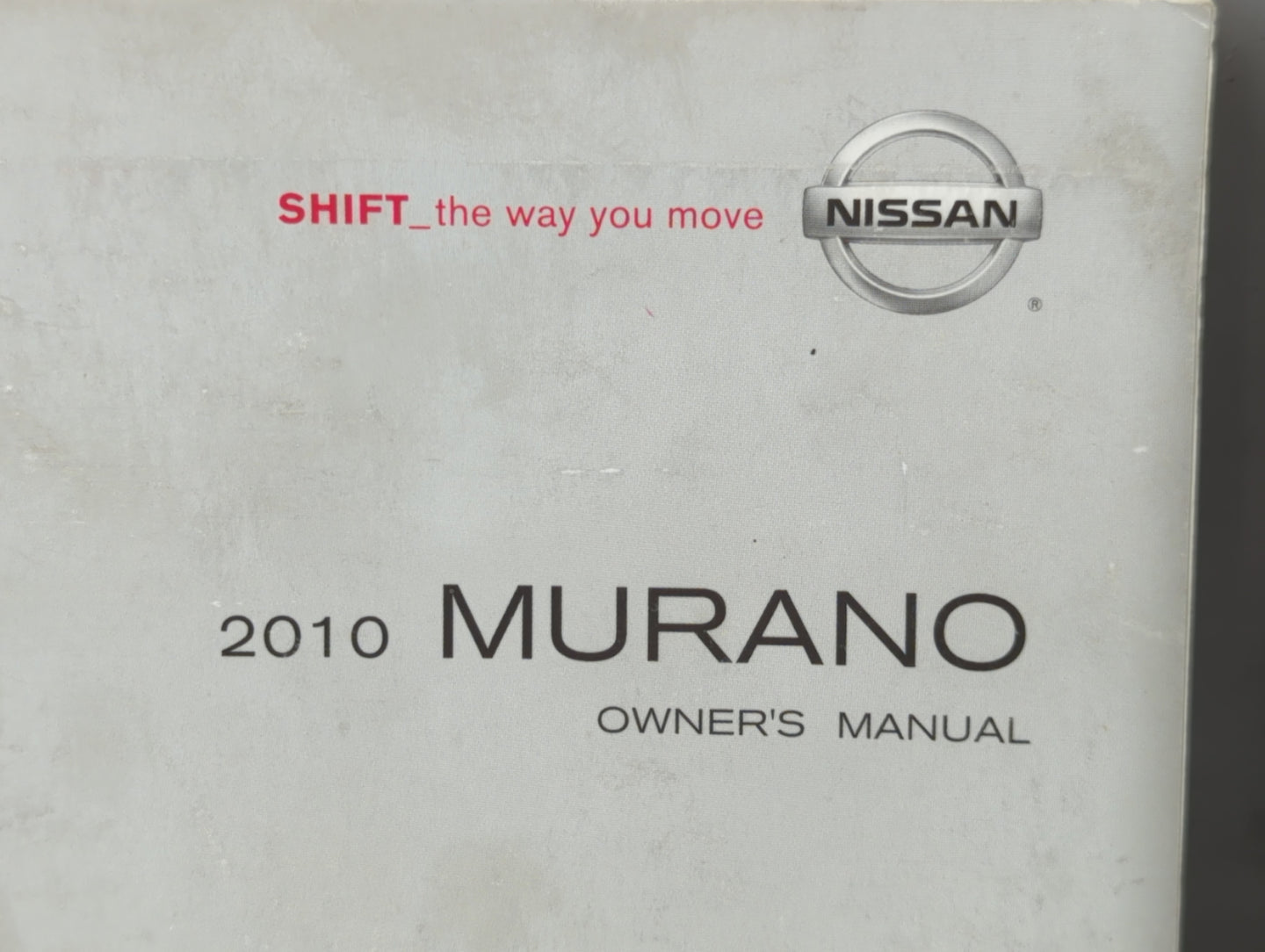 2010 Nissan Murano Owners Manual Book Guide OEM Used Auto Parts - Oemusedautoparts1.com
