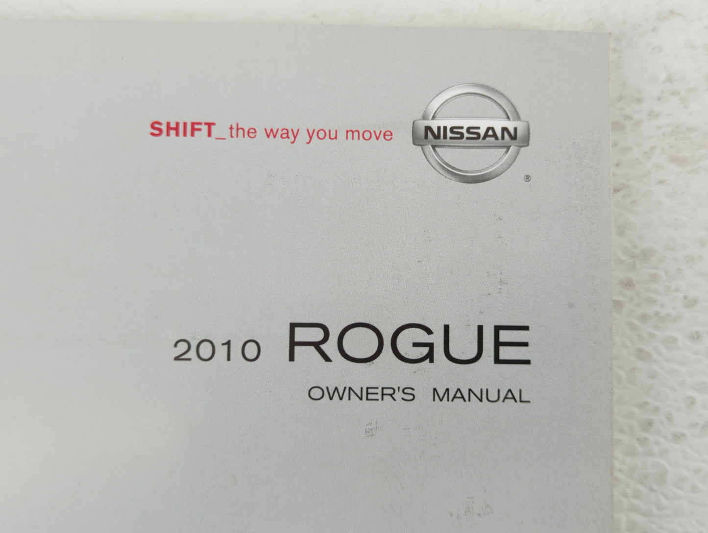 2010 Nissan Rogue Owners Manual Book Guide OEM Used Auto Parts - Oemusedautoparts1.com