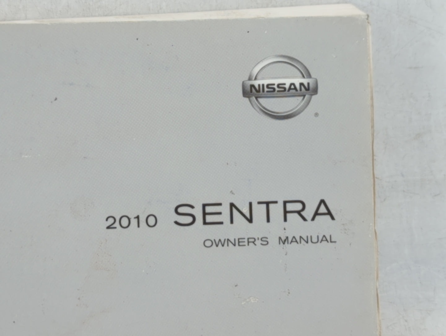 2010 Nissan Sentra Owners Manual Book Guide OEM Used Auto Parts - Oemusedautoparts1.com