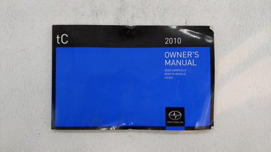 2010 Scion Tc Owners Manual Book Guide OEM Used Auto Parts - Oemusedautoparts1.com