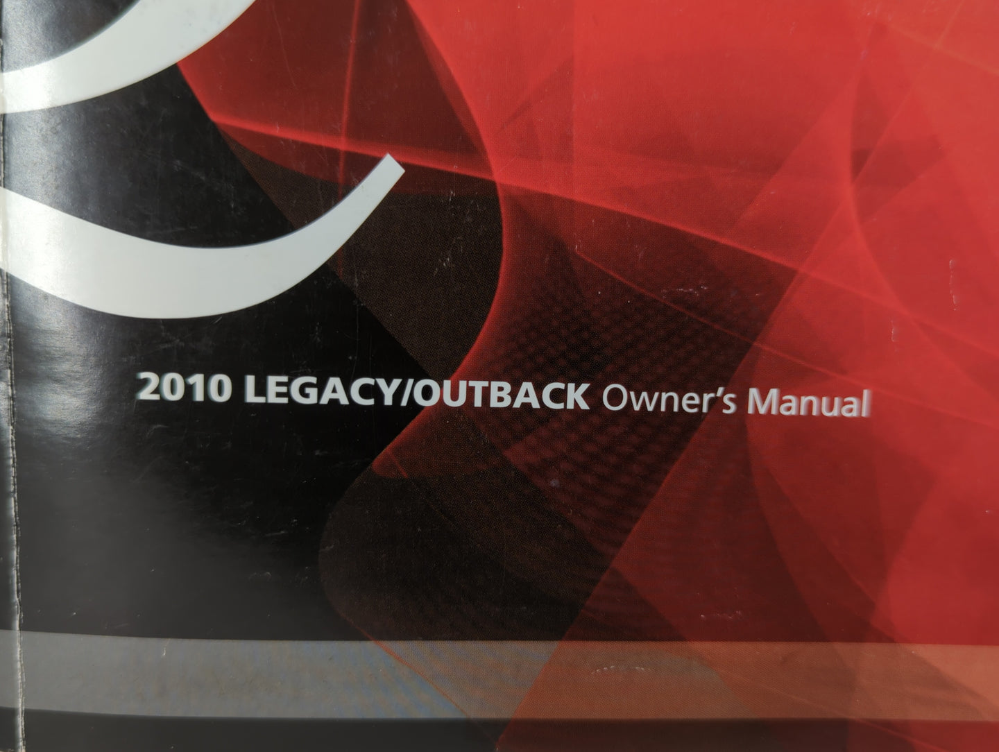 2010 Subaru Legacy Owners Manual Book Guide OEM Used Auto Parts - Oemusedautoparts1.com