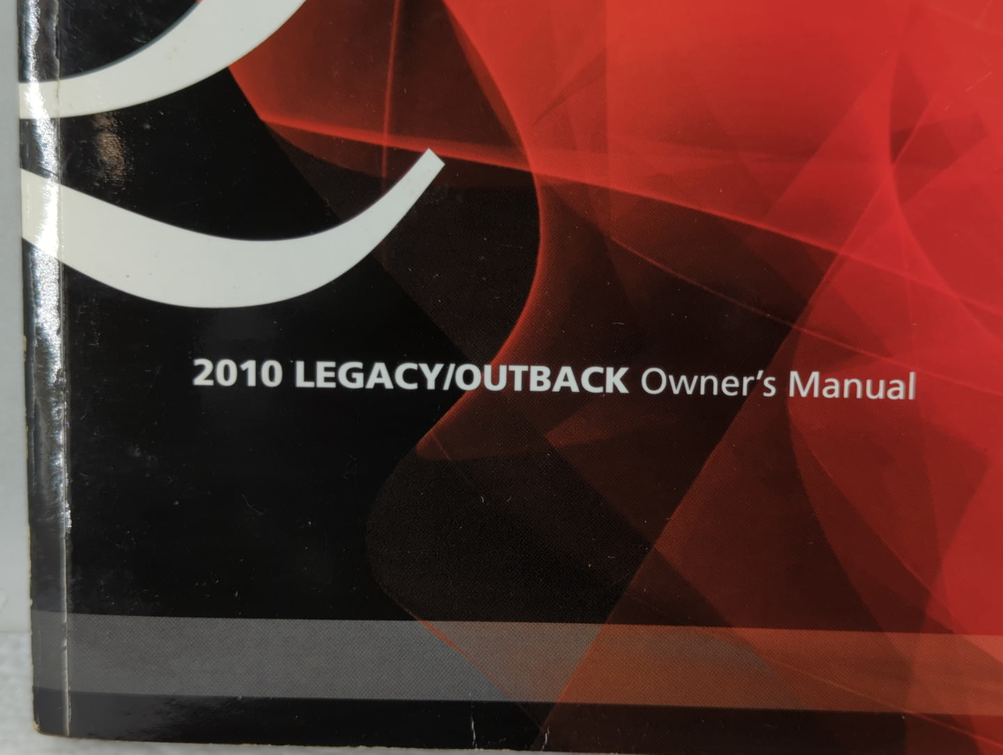 2010 Subaru Legacy Owners Manual Book Guide OEM Used Auto Parts - Oemusedautoparts1.com