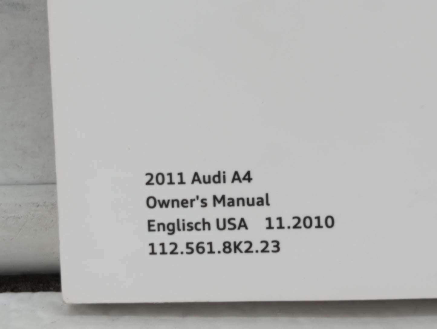 2011 Audi A4 Owners Manual Book Guide OEM Used Auto Parts - Oemusedautoparts1.com