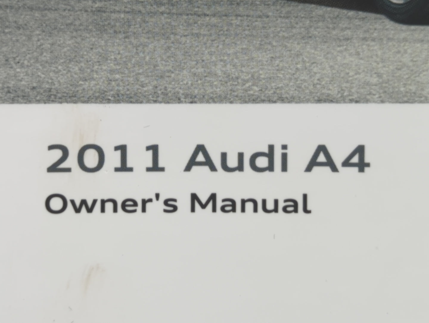 2011 Audi A4 Owners Manual Book Guide OEM Used Auto Parts - Oemusedautoparts1.com