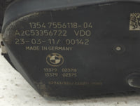 2008-2011 Bmw 528i Throttle Body P/N:1354 7556118-04 1354 7556118-03 Fits Fits 2007 2008 2009 2010 2011 2012 2013 OEM Used A