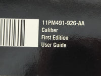 2011 Dodge Caliber Owners Manual Book Guide P/N:11PM491-926-AA OEM Used Auto Parts - Oemusedautoparts1.com