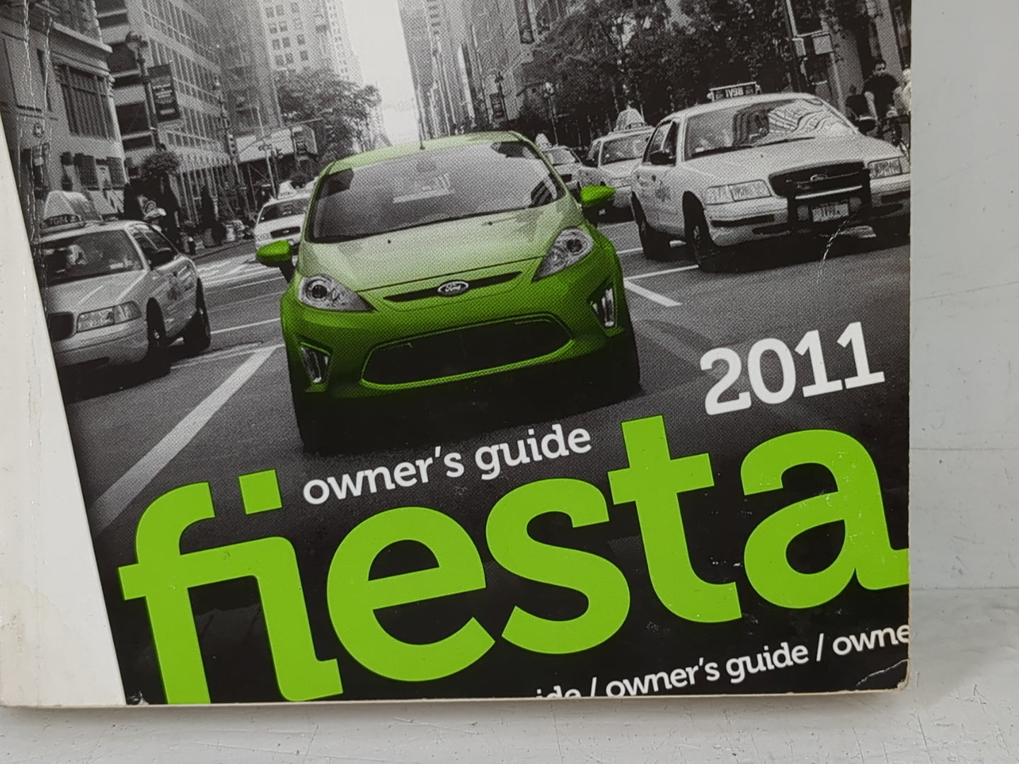 2011 Ford Fiesta Owners Manual Book Guide P/N:BE8J 19A321 AB OEM Used Auto Parts - Oemusedautoparts1.com