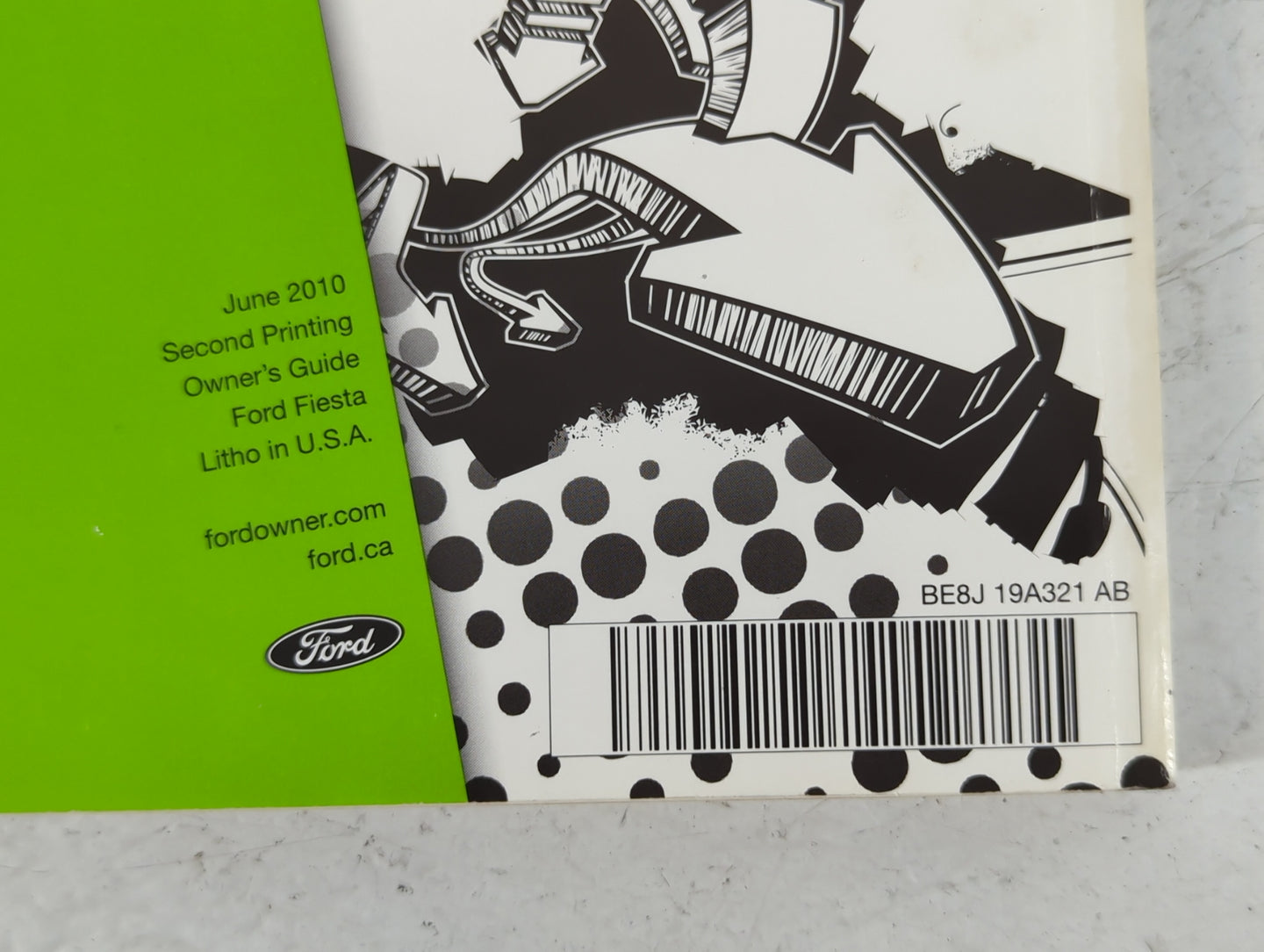 2011 Ford Fiesta Owners Manual Book Guide P/N:BE8J 19A321 AB OEM Used Auto Parts - Oemusedautoparts1.com