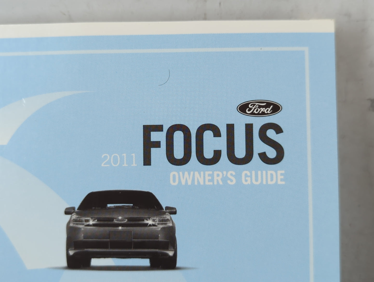 2011 Ford Focus Owners Manual Book Guide P/N:BS4J 19A321 AA OEM Used Auto Parts - Oemusedautoparts1.com