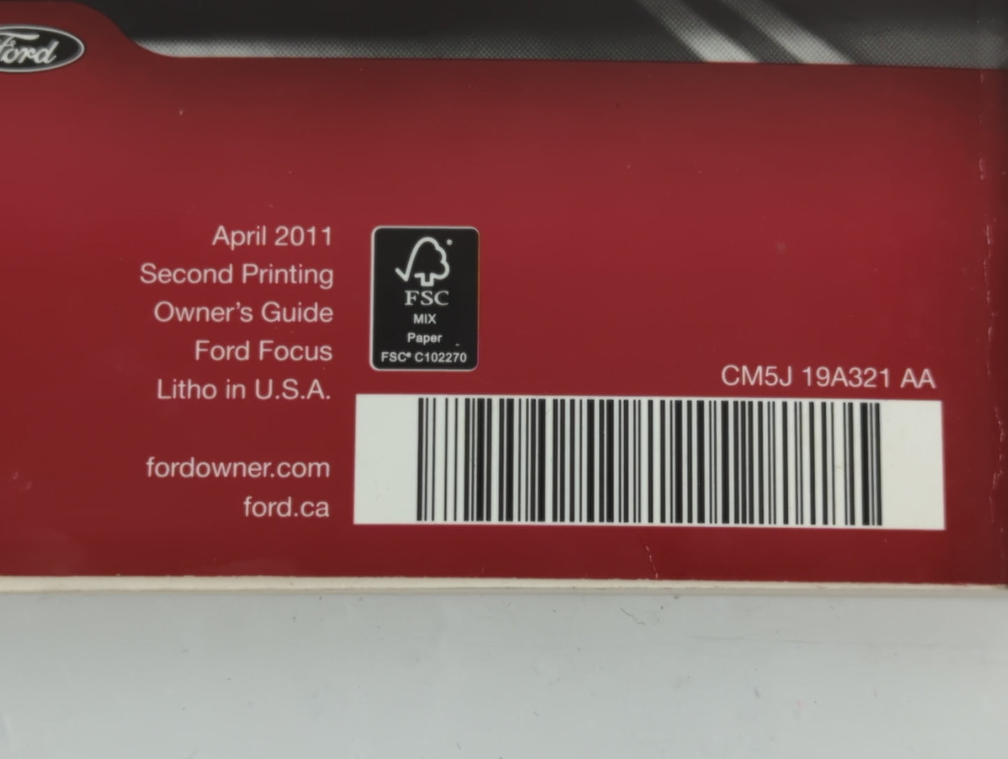 2011 Ford Focus Owners Manual Book Guide P/N:CM5J 19A321 AA OEM Used Auto Parts - Oemusedautoparts1.com