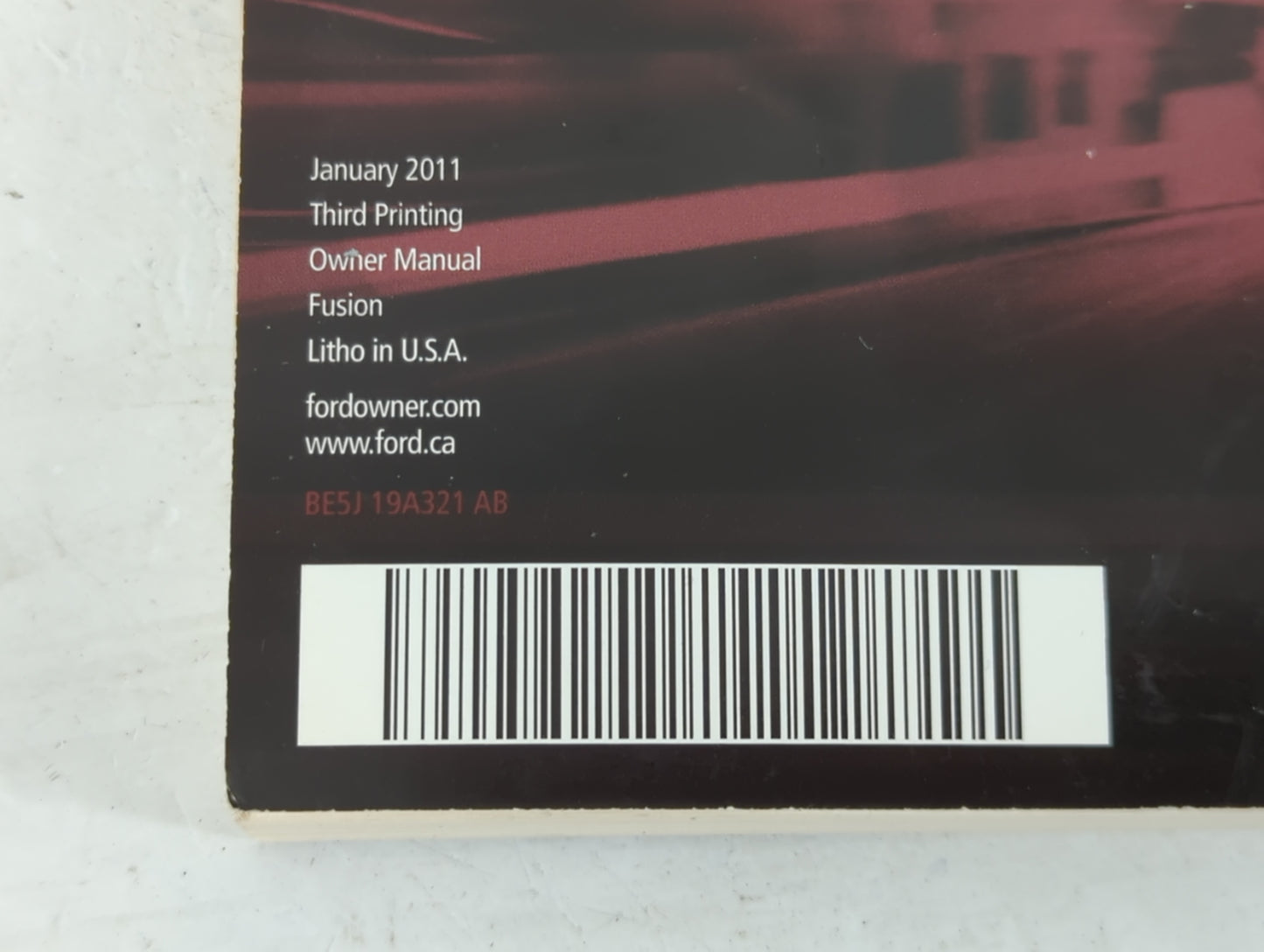 2011 Ford Fusion Owners Manual Book Guide P/N:BE5J 19A321 AB OEM Used Auto Parts - Oemusedautoparts1.com