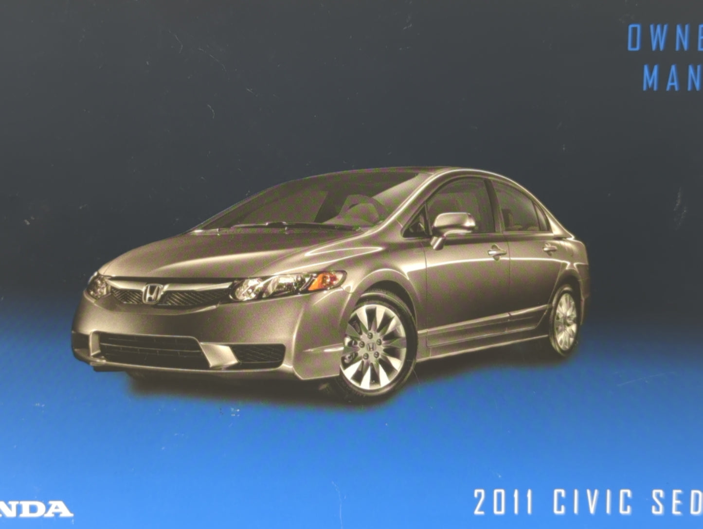 2011 Honda Civic Owners Manual Book Guide OEM Used Auto Parts - Oemusedautoparts1.com