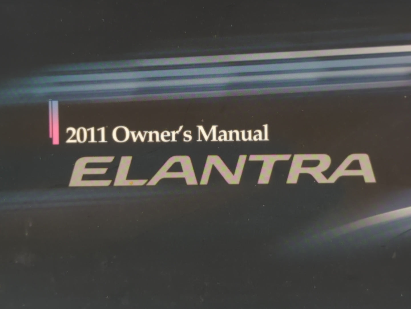 2011 Hyundai Elantra Owners Manual Book Guide OEM Used Auto Parts - Oemusedautoparts1.com