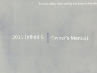 2011 Infiniti G20 Owners Manual Book Guide P/N:OM1E 0V36U1 OEM Used Auto Parts - Oemusedautoparts1.com