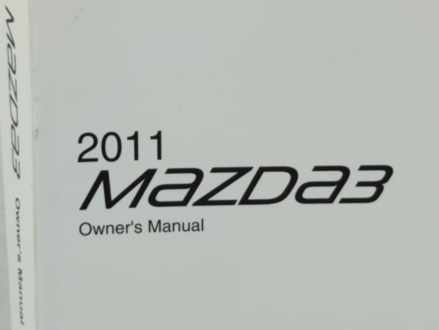 2011 Mazda 3 Owners Manual Book Guide OEM Used Auto Parts - Oemusedautoparts1.com