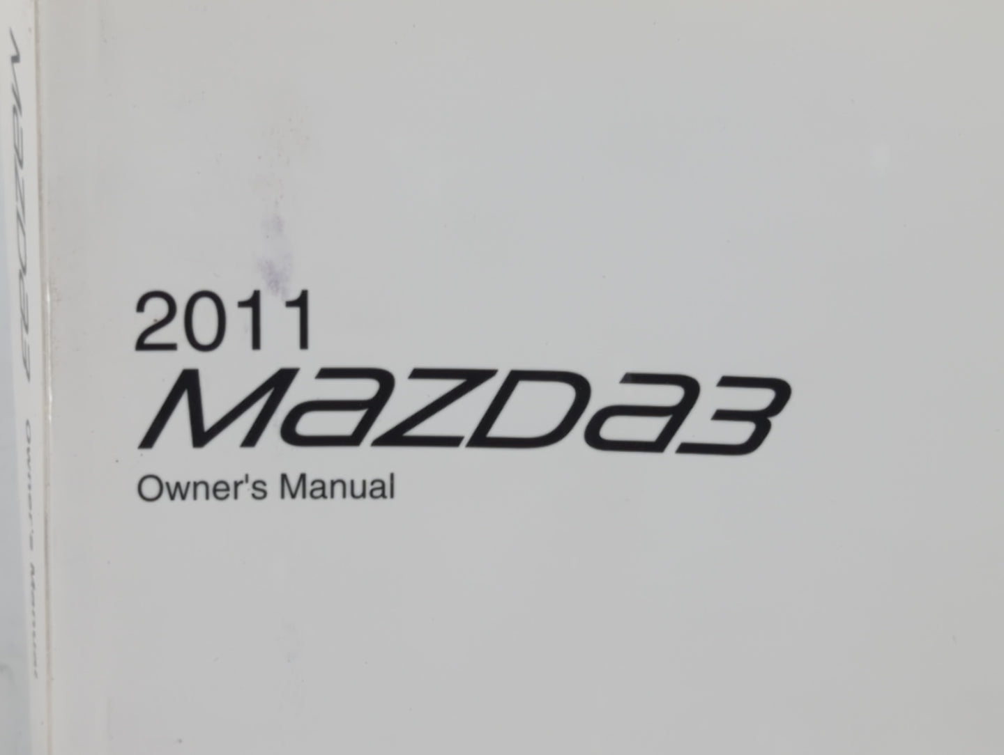 2011 Mazda 3 Owners Manual Book Guide P/N:9999-95-038C-11 OEM Used Auto Parts - Oemusedautoparts1.com