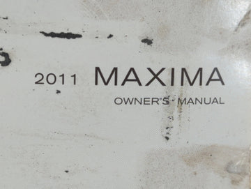 2011 Nissan Maxima Owners Manual Book Guide P/N:OM1E 0A35U1 OEM Used Auto Parts