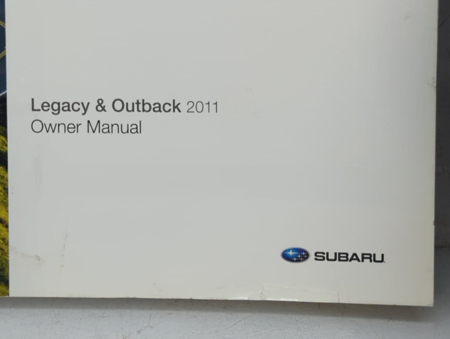 2011 Subaru Legacy Owners Manual Book Guide P/N:A2470BE-C MSA5M1104A OEM Used Auto Parts - Oemusedautoparts1.com