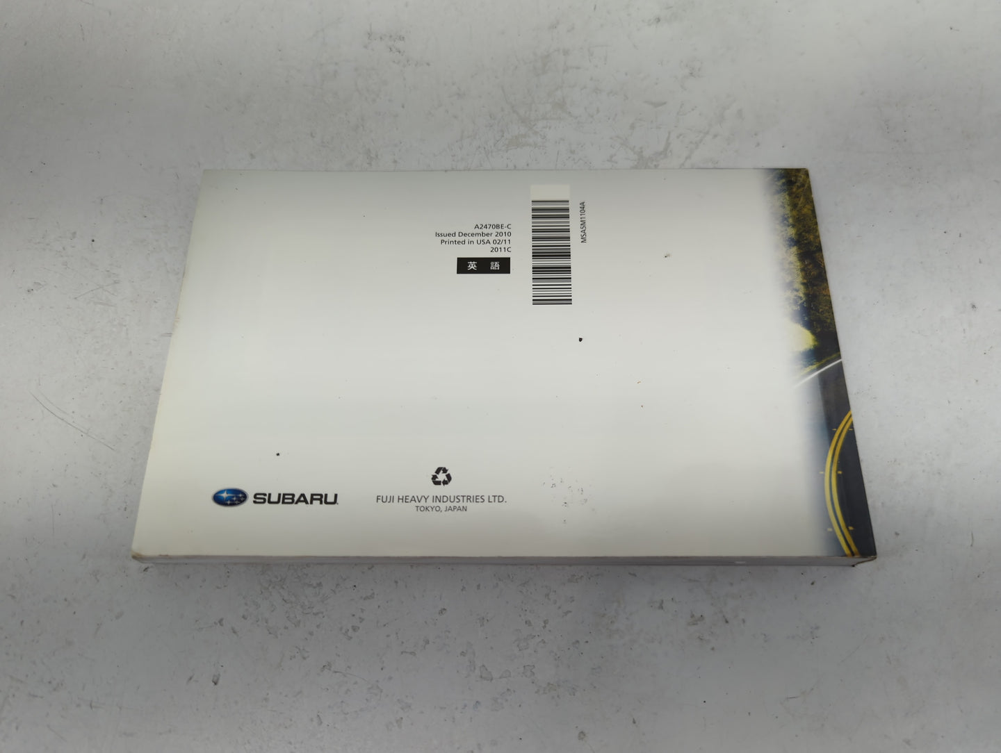 2011 Subaru Legacy Owners Manual Book Guide P/N:A2470BE-C MSA5M1104A OEM Used Auto Parts - Oemusedautoparts1.com