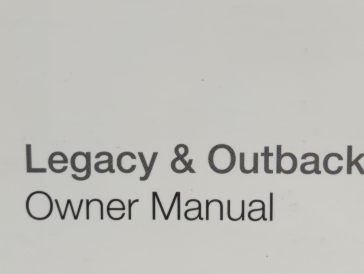 2011 Subaru Legacy Owners Manual Book Guide OEM Used Auto Parts - Oemusedautoparts1.com
