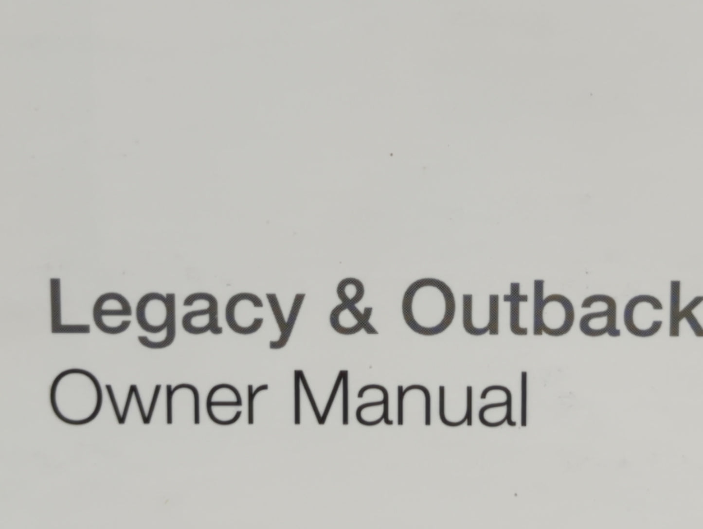 2011 Subaru Legacy Owners Manual Book Guide OEM Used Auto Parts - Oemusedautoparts1.com
