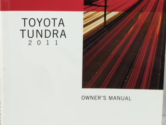 2011 Toyota Tundra Owners Manual Book Guide P/N:01999-34510 OEM Used Auto Parts