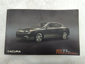 2012 Acura Tl Owners Manual Book Guide P/N:31TK4630 00X31-TK4-6300 OEM Used Auto Parts