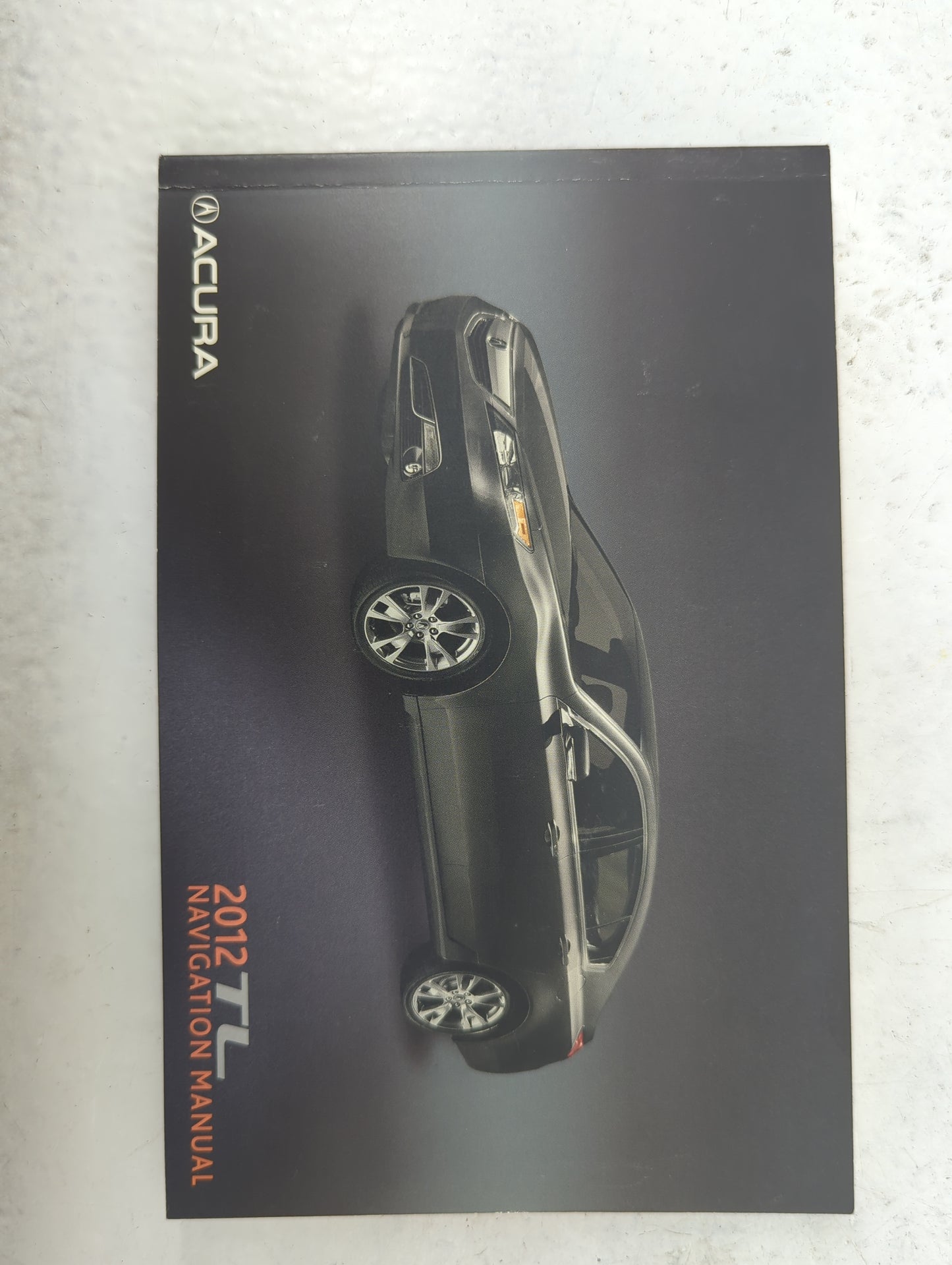 2012 Acura Tl Owners Manual Book Guide P/N:31TK4830 00X31-TK4-8301 OEM Used Auto Parts - Oemusedautoparts1.com