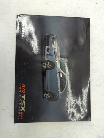 2012 Acura Tsx Owners Manual Book Guide P/N:31TL1630 00X31-TL1-6300 OEM Used Auto Parts