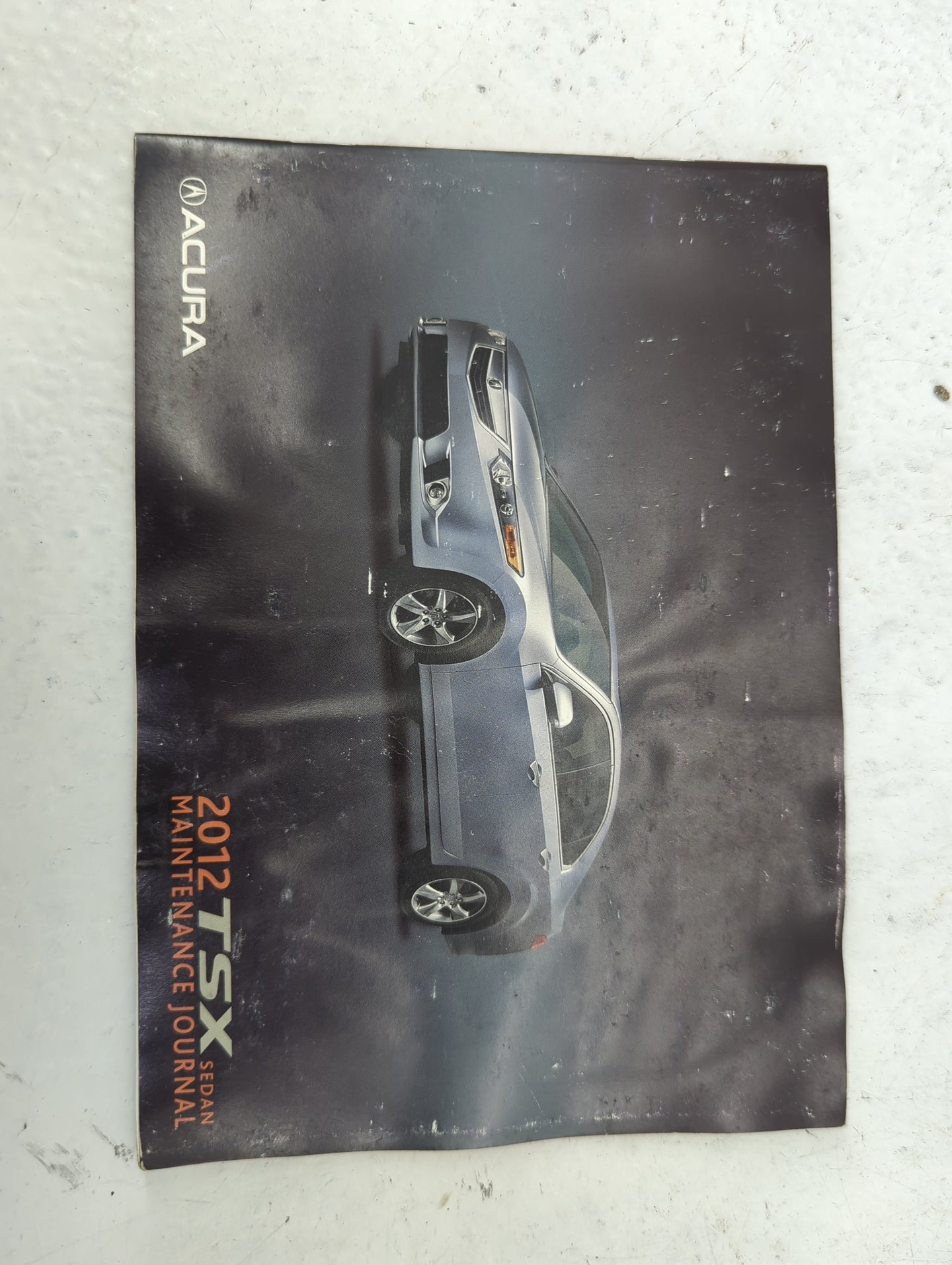 2012 Acura Tsx Owners Manual Book Guide P/N:31TL1630 00X31-TL1-6300 OEM Used Auto Parts - Oemusedautoparts1.com