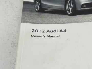 2012 Audi A4 Owners Manual Book Guide P/N:121.561.8K2.23 1215618K223 OEM Used Auto Parts