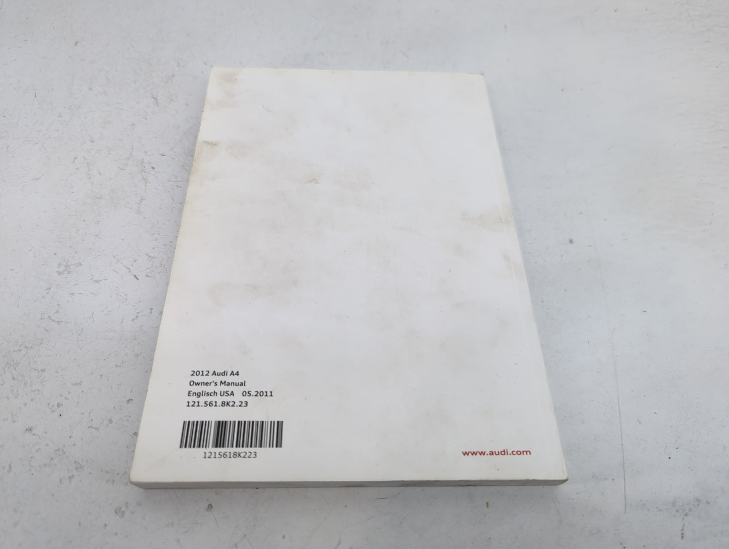 2012 Audi A4 Owners Manual Book Guide P/N:121.561.8K2.23 1215618K223 OEM Used Auto Parts - Oemusedautoparts1.com