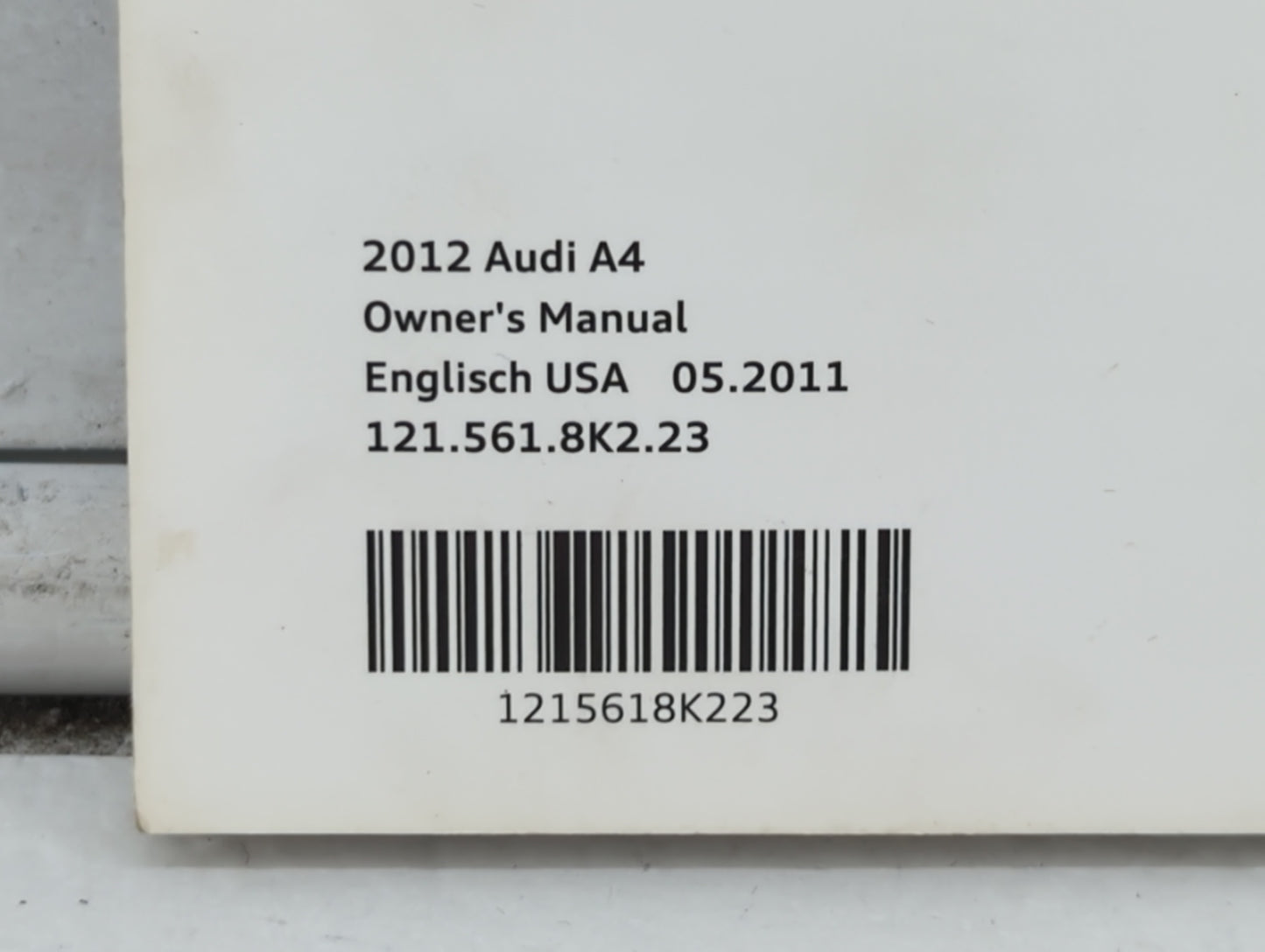 2012 Audi A4 Owners Manual Book Guide OEM Used Auto Parts - Oemusedautoparts1.com