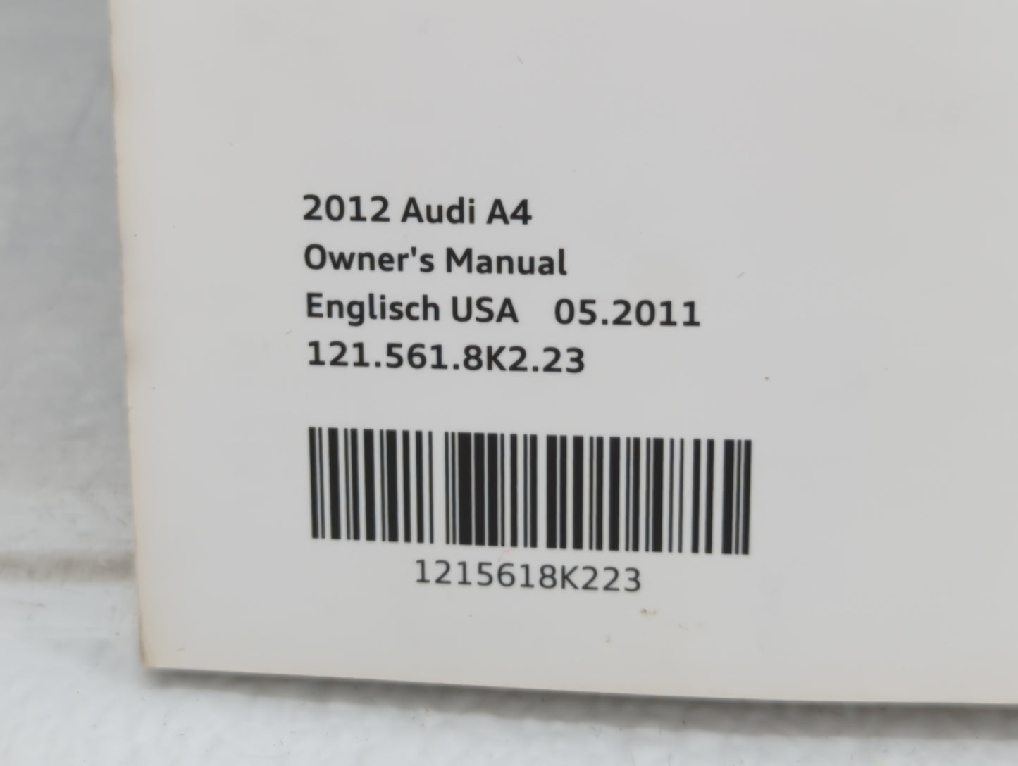 2012 Audi A4 Owners Manual Book Guide OEM Used Auto Parts - Oemusedautoparts1.com