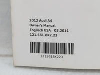 2012 Audi A4 Owners Manual Book Guide OEM Used Auto Parts - Oemusedautoparts1.com
