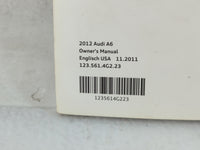 2012 Audi A6 Owners Manual Book Guide P/N:1235614G223 OEM Used Auto Parts - Oemusedautoparts1.com