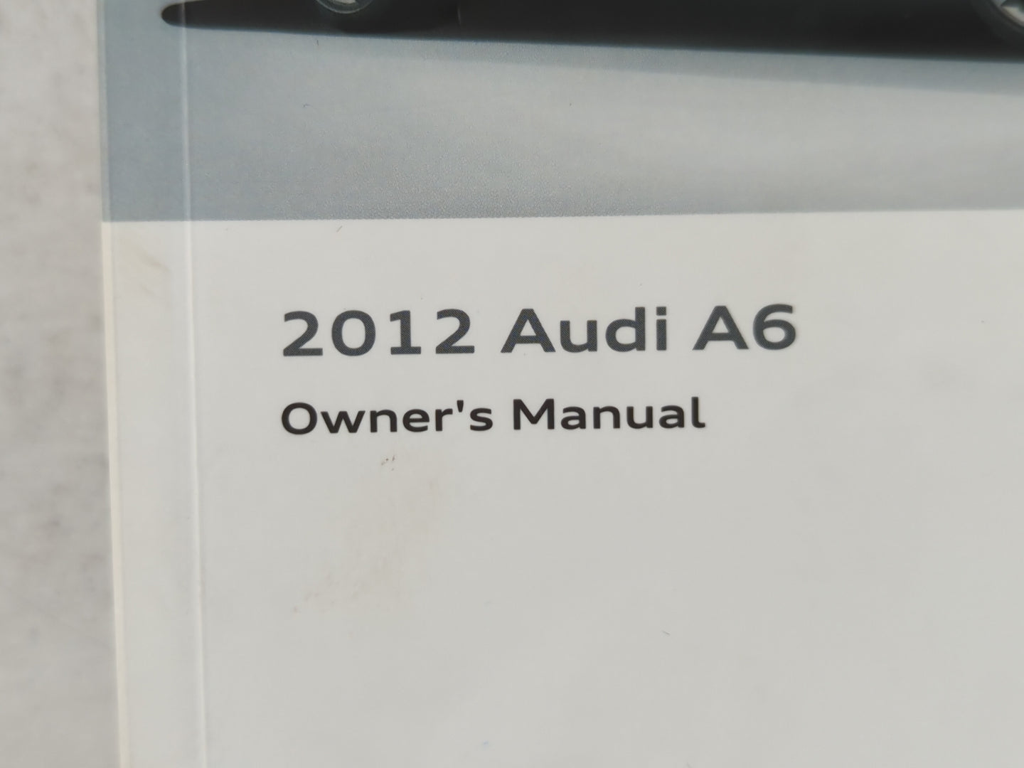 2012 Audi A6 Owners Manual Book Guide P/N:1235614G223 OEM Used Auto Parts - Oemusedautoparts1.com