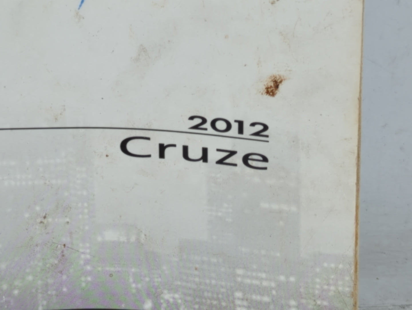 2012 Chevrolet Cruze Owners Manual Book Guide P/N:20935335 B OEM Used Auto Parts - Oemusedautoparts1.com