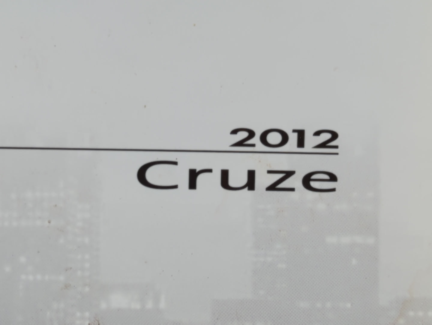 2012 Chevrolet Cruze Owners Manual Book Guide P/N:20935335 A OEM Used Auto Parts - Oemusedautoparts1.com