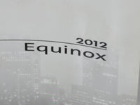 2012 Chevrolet Equinox Owners Manual Book Guide P/N:22862218 C OEM Used Auto Parts - Oemusedautoparts1.com