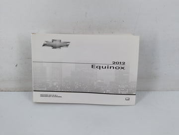 2012 Chevrolet Equinox Owners Manual Book Guide P/N:22862218 C OEM Used Auto Parts - Oemusedautoparts1.com