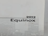 2012 Chevrolet Equinox Owners Manual Book Guide P/N:22862218 C OEM Used Auto Parts - Oemusedautoparts1.com