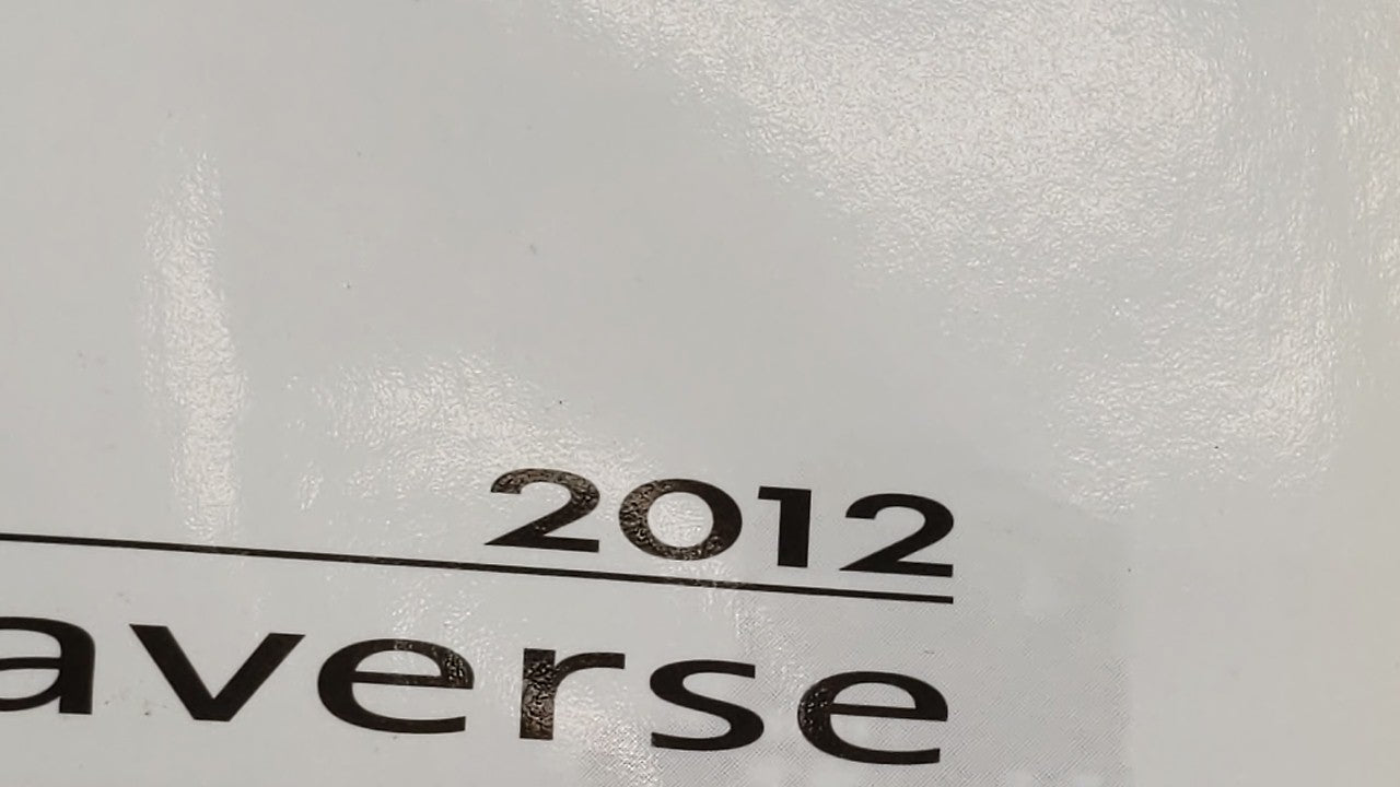 2012 Chevrolet Traverse Owners Manual Book Guide OEM Used Auto Parts - Oemusedautoparts1.com