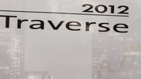 2012 Chevrolet Traverse Owners Manual Book Guide OEM Used Auto Parts - Oemusedautoparts1.com
