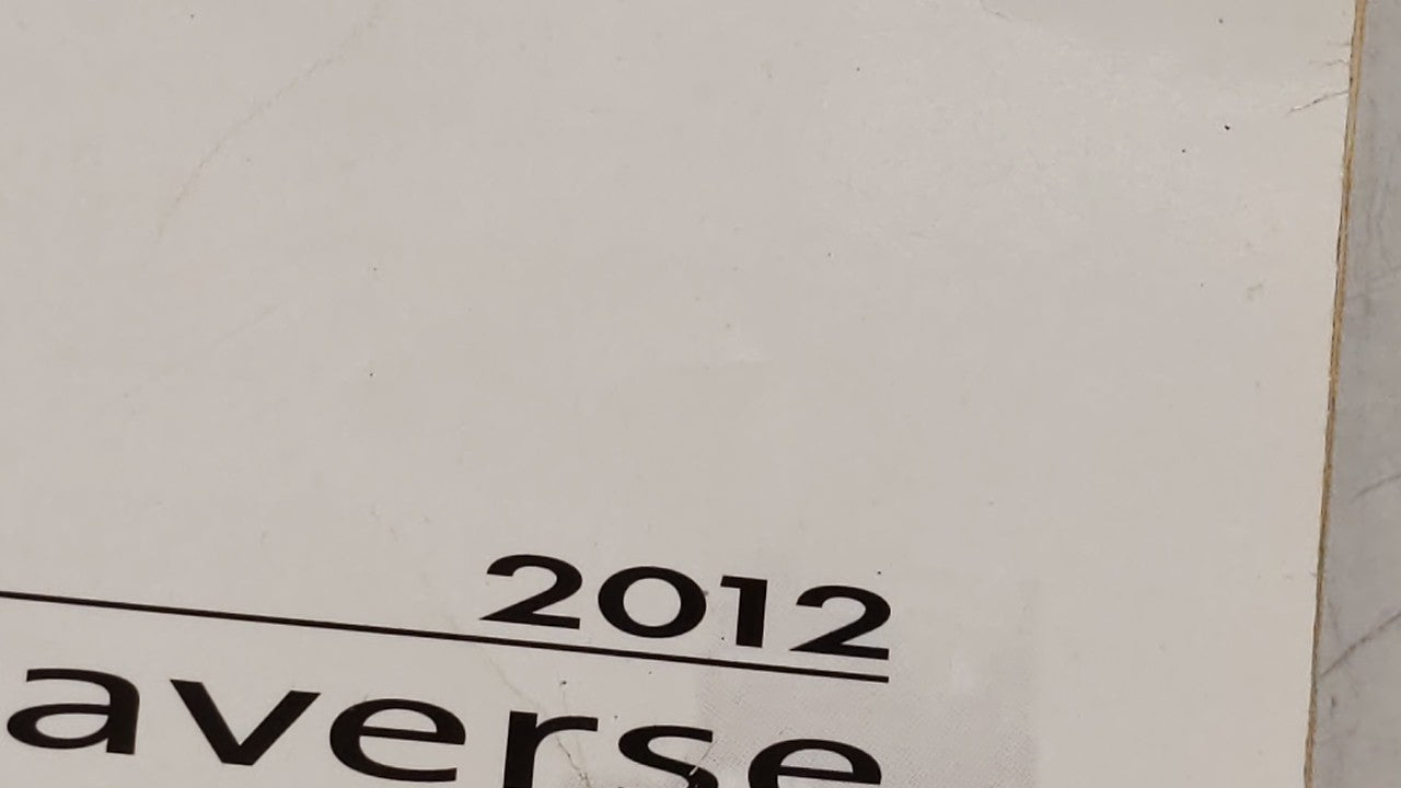 2012 Chevrolet Traverse Owners Manual Book Guide P/N:20906535 B OEM Used Auto Parts - Oemusedautoparts1.com
