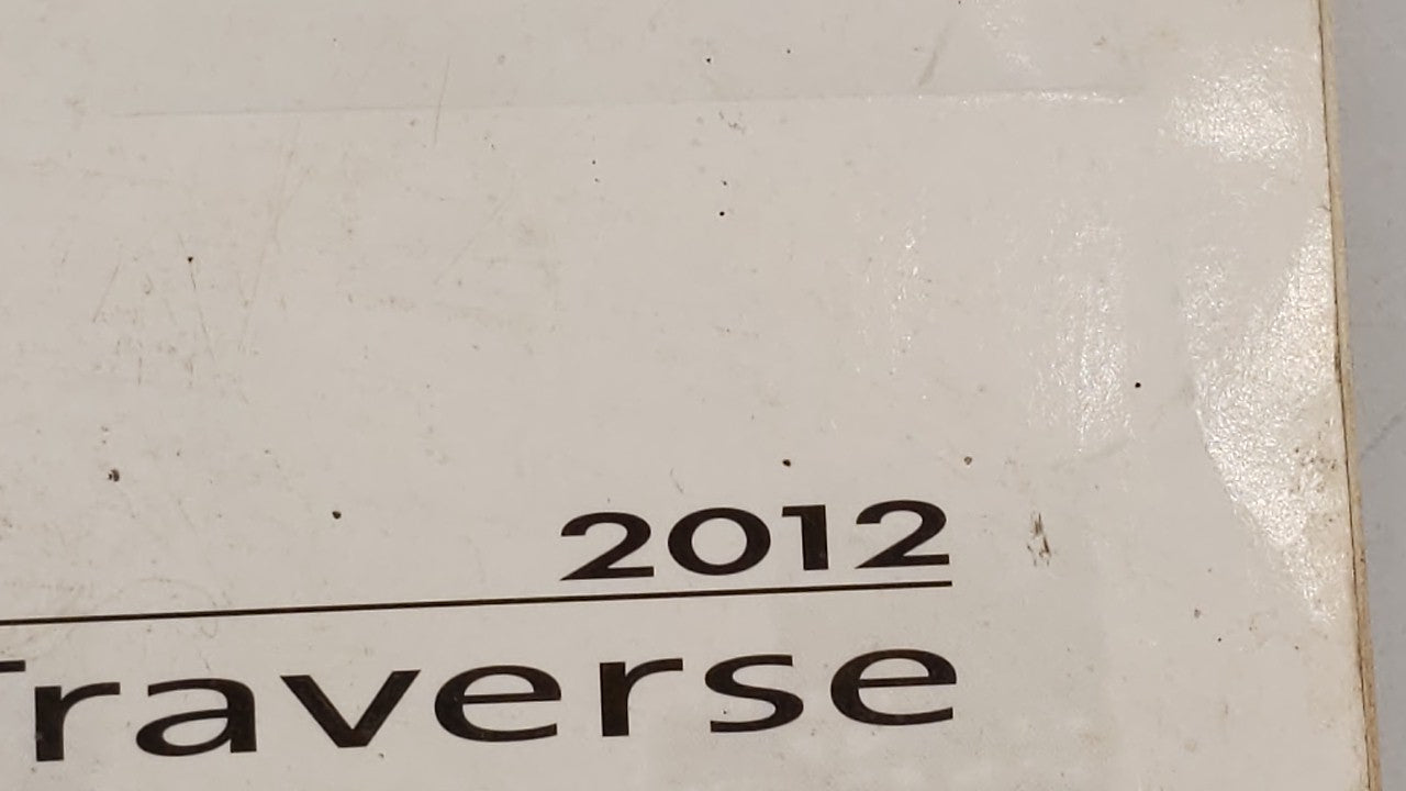 2012 Chevrolet Traverse Owners Manual Book Guide OEM Used Auto Parts - Oemusedautoparts1.com