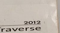 2012 Chevrolet Traverse Owners Manual Book Guide OEM Used Auto Parts - Oemusedautoparts1.com