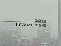2012 Chevrolet Traverse Owners Manual Book Guide OEM Used Auto Parts - Oemusedautoparts1.com